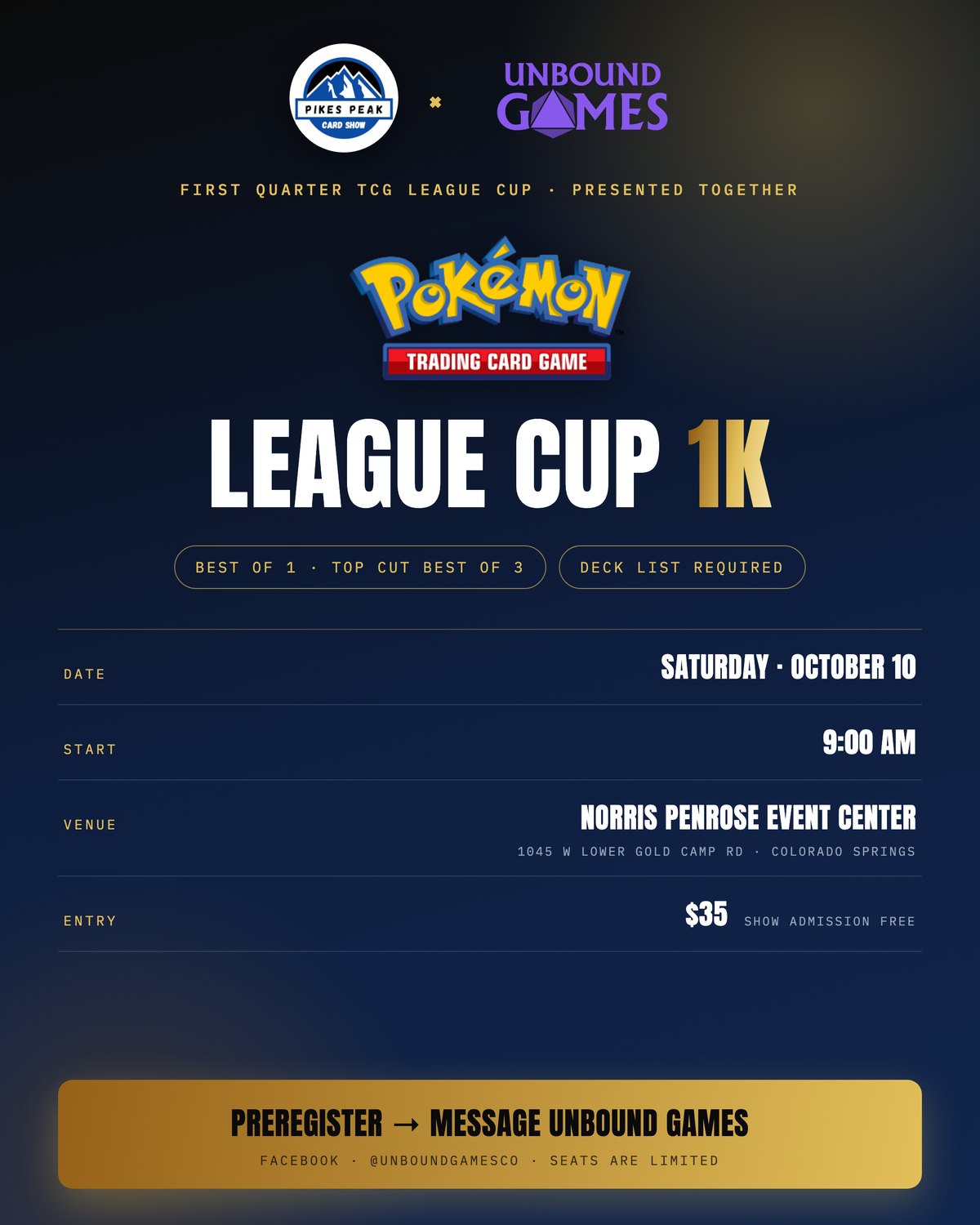 Pokémon League Cup flyer — hosted with Unbound Games, Saturday October 10, 9 AM, Norris Penrose Event Center, $35 entry, deck list required